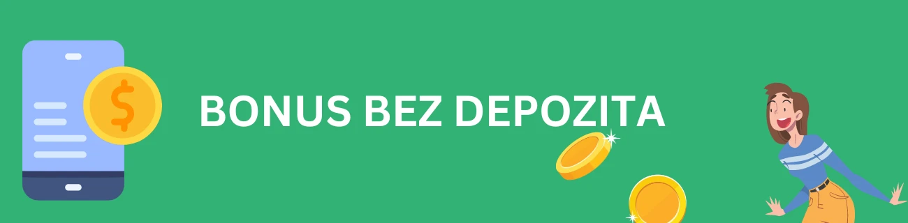 Bonus bez Depozita